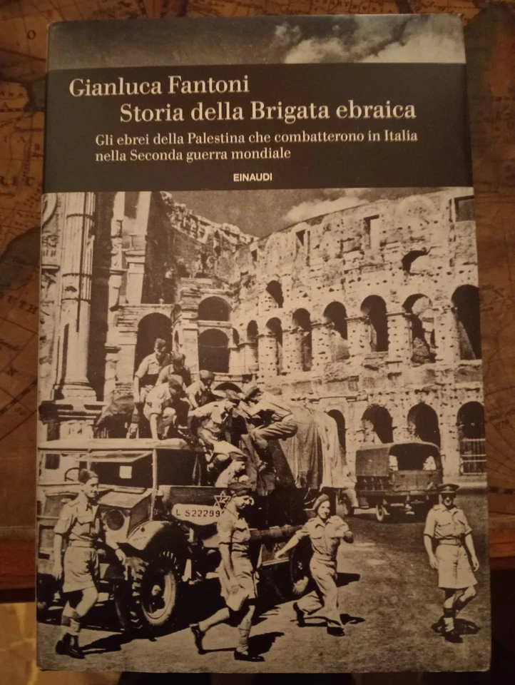 Storia della brigata ebraica Gianluca Fantoni 2022 EINAUDI Storia99 Ottimo - Immagine 1 di 4