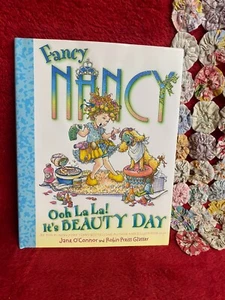 Fancy Nancy Ooh La La! It's Beauty Day! by Jane O'Connoer & Robin Priss Glasser - Bild 1 von 3