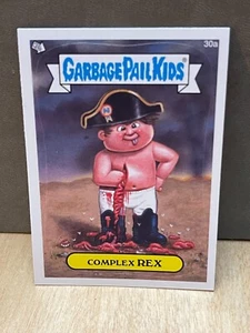 COMPLEX REX 30a GARBAGE PAIL KIDS 2012 Brand New Series 1 BNS1 GPK - Picture 1 of 2
