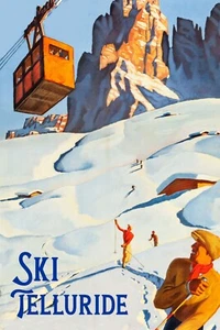 Ski In Telluride 1930 Advertising Travel Poster 16 x 24 Skiing at it best - Picture 1 of 1