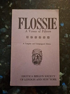 Flossie, A Venus Of Fifteen, Erotica Society 1/1000 1902 Algernon Swinburne - Picture 1 of 13