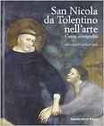 San Nicola da Tolentino nell'arte. Corpus iconografico. Vol. 1: Dalle origini al