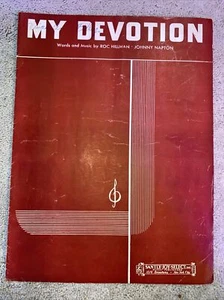 1942 MY DEVOTION Vintage Sheet Music by Roc Hillman, Johnny Napton - Picture 1 of 7