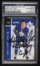 1995-96 Parkhurst 1966-67 Design Mike Walton #101 PSA/DNA Certified Encased Auto