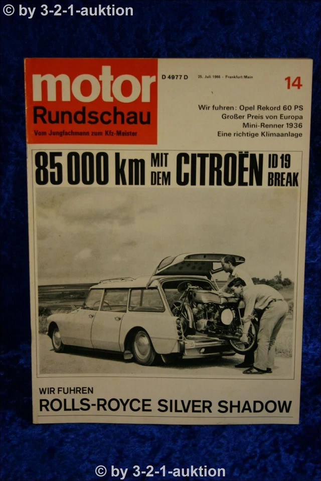 Motor Rundschau 14/66 Citroen ID 19 Rolls-Royce Silver - Immagine 1 di 1