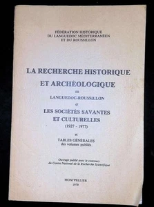 #167740 , La recherche historique et archéologique en Languedoc-Roussillon et le - Bild 1 von 1