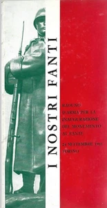 I Nostri Fanti - Torino 1961 Raduno d'Arma Inaugurazione Monumento al Fante - Imagen 1 de 1