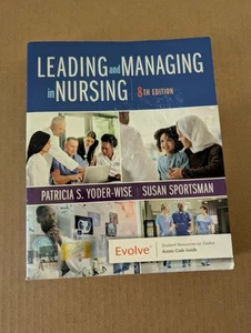 Leading and Managing in Nursing 8th Edition Elsevier with Access Code - Picture 1 of 21