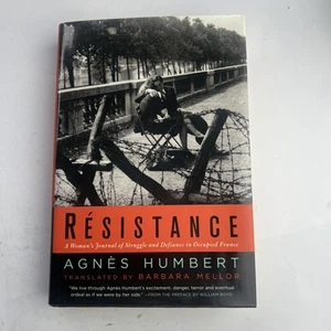 Resistance Woman's Journal Struggle Defiance Occupied France Agnes Humbert 2008 - Picture 1 of 8