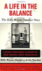 A Life in the Balance : The Billy Wayne Sinclair Story Paperback