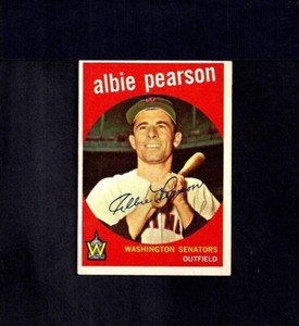 1959 TOPPS #4 ALBIE PEARSON-2--SENATORS--NO CREASES--VG/EX/EX