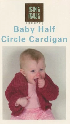 ShiBui Knitting Pattern Baby Half Circle Cardigan Shown in ShibuiKnits Sock 0-24 - Image 1 of 2