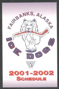 2001-02 Fairbanks Ice Dogs AWHL Hockey Schedule !!! No Sponsor - Picture 1 of 1