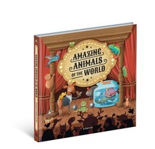 Amazing Animals of the World, Hardcover by Nova, Jana; Kruta, Zuzana Dreadka ...
