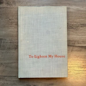 To Lighten My House Alastair Reid Limited Edition Hardcover - Bild 1 von 8