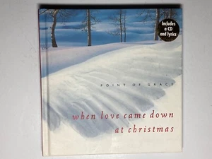 When Love Came Down at Christmas - Hardcover - By Point of Grace - Neuwertig! - Bild 1 von 5