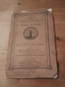 The American Journal & Library of Dental Science. 1849. - Bild 1 von 8