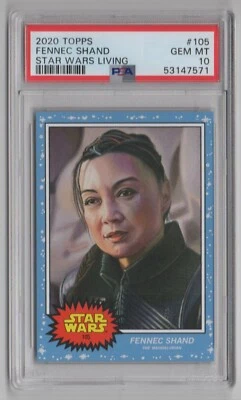 2020 Topps Star Wars Living Set #105 Fennec Shand - PSA 10 GEM MT - Image 1 of 2