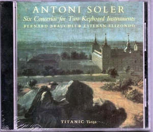 ANTONI SOLER - SIX CONCERTOS - BERNARD BRAUCHLI / ELIZONDO - CD NUOVO SIGILLATO - Imagen 1 de 1