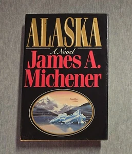 Alaska by James A. Michener, 1988, First Edition. - Bild 1 von 13