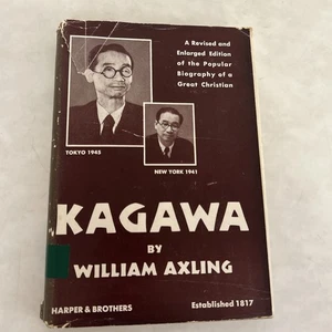 Kagawa, by William Axling; 1946 revised ed, hardcover - Imagen 1 de 12