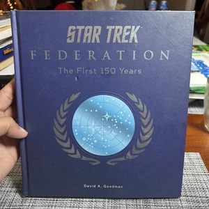 Star Trek Federation: the First 150 Years by David A. Goodman (2013, Hardcover) - Picture 1 of 3