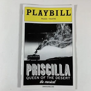 Playbill: Priscilla Queen of the Desert - Broadway, Palace Theatre, Feb 2012 - Picture 1 of 5