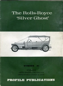 The Rolls-Royce Silver Ghost Profile Publications Nr.91 - Bild 1 von 1