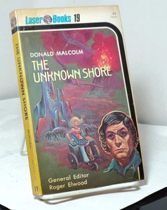 The Unknown Shore by Donald Malcolm  - Laser 19  - 1976 - Picture 1 of 2