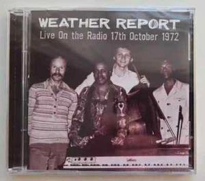 Weather Report - Live On The Radio 17Th October, 1972 - 2 x CD NEW SEALED - Bild 1 von 2