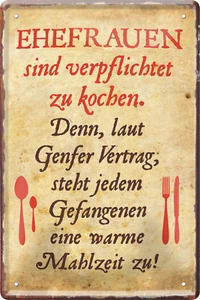 ''Ehefrauen sind verpflichtet zu kochen'' 20x30cm Blechschild - Bild 1 von 5