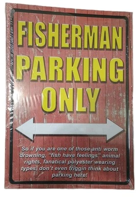 Fisherman Parking Only Sign Funny Fishing Lodge Cabin Rustic Log Home Decor 17' - Image 1 of 4