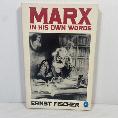 Marx in His Own Words by Ernst Fischer Medium Paperback 1973 Politics Philosophy - Image 1 of 4