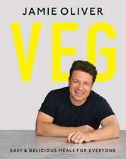 Veg: Easy & Delicious Meals for Everyone by Jamie Oliver (Hardcover, 2019)