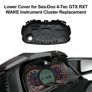 For Sea-Doo 4-Tec GTX RXP RXP-X RXT RXT-X 255 260 300 Gauge Replace Lower Cover - Picture 1 of 9