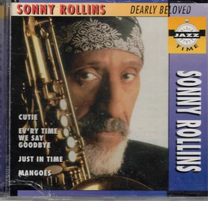 Dearly Beloved by Sonny Rollins (CD, 1998 Jazz Time) Hard Bop Tenor Sax Legend - Picture 1 of 1