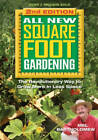 All New Square Foot Gardening II: The Revolutionary Way to Grow More in L - GOOD