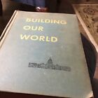RARE Vintage Building Our America Book Scriber Social Studies Series, From 1951
