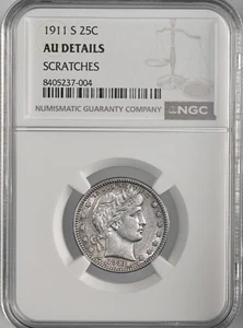 1911-S  25C BARBER SILVER QUARTER   NGC AU DETAILS "SCRATCHES"  #8405237-004 - Picture 1 of 5
