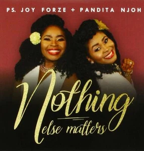 Nothing Else Matters by Ps Joy Forze / Pandita Njoh ***FREE SHIPPING*** - Picture 1 of 2