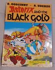 'Asterix and the Black Gold' by Goscinny & Uderzo - 1984 UK Paperback
