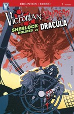 DC Comics VICTORIAN UNDEAD Shelock Holmes VS DRACULA #2 Edgington Fabbri 2/2011