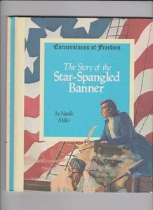 Cornerstones Of Freedom Story Of The Star Spangled Banner By Natalie Miller HC - Picture 1 of 2