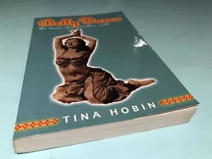 Belly Dance The Dance Of Mother Earth Tina Hobin ex-library book SEE DESCRIPTION - Picture 1 of 4