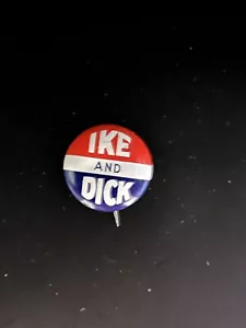 1950’s IKE AND DICK 1” Campaign Pin Button Pinback - Picture 1 of 6