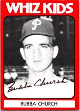 Bubba Church autographed Baseball Card (1950 Phillies) 1980 TCMA Whiz Kids #11