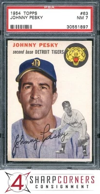 1954 TOPPS #63 JOHNNY PESKY TIGERS PSA 7 - Image 1 of 4