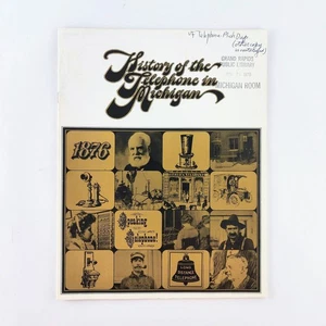 1965 History of the Telephone in Michigan Book Vintage Michigan Bell Company - Foto 1 di 4