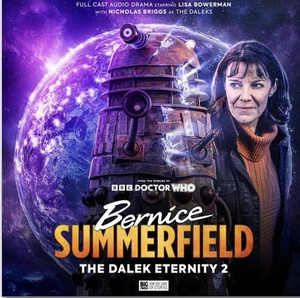 Dr Doctor Who: Bernice Summerfield - The Dalek Eternity 2 CD Big Finish 2025 - Imagen 1 de 1