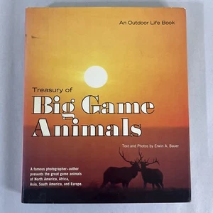 Treasury of Big Game Animals Vintage 1972 Book by Erwin Bauer An Outdoor Life HC - Picture 1 of 10